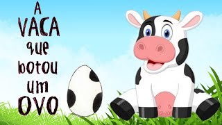 A Vaca que Botou um Ovo  Historinha infantil Áudio Livro Leitura infantil [upl. by Liva]