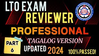 LTO EXAM REVIEWER FOR PROFESSIONAL DRIVERS LICENSE UPDATED 2024 TAGALOG VERSION PART 6 [upl. by Lyram]