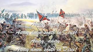 Confederate Song  I Wish I Was In Dixie Land with lyrics [upl. by Ludewig]