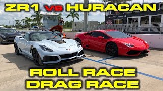 2019 755 HP Chevrolet Corvette ZR1 14 mile and Roll Racing vs 602 HP Lamborghini Huracan [upl. by Felten]