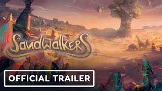 Sandwalkers  Official Gameplay Overview Trailer  gamescom 2022 [upl. by Platt]