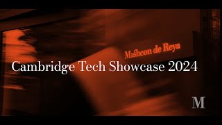 Cambridge Tech Showcase 2024 [upl. by Nortad726]