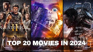 🎬TOP 20 BEST MOVIES OF 2024 YOU MUST WATCH🎬 [upl. by Aipotu]