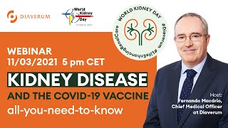 Diaverum Webinar Kidney Disease amp the COVID 19 Vaccine – all you need to know [upl. by Faires]