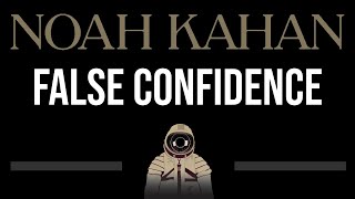 Noah Kahan • False Confidence CC 🎤 Karaoke Instrumental Lyrics [upl. by Thorrlow653]