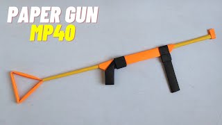 Paper Gun  How to Make Paper Gun MP40  Origami Easy Gun  Simple amp Easy Paper Gun  Mad Times [upl. by Annayrb]