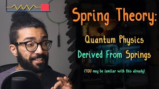 Why Quantum Mechanics Uses the Physics of SPRINGS  Quantum Harmonic Oscillators EXPLAINED [upl. by Maisel29]