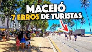 7 ERROS Para Não Cometer em Maceió  O que Fazer em Maceió [upl. by Otrepur326]