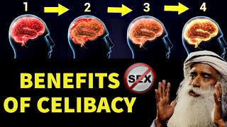 Benefits of Being Celibate  Super Power of BrahmacharyCelibacy  Celibacy Benefits By Sadhguru [upl. by Ainessey]