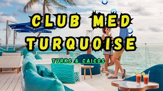 Club Med Turquoise Turks amp Caicos Resorts All Inclusive  Adult Only [upl. by Endora220]