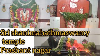 ಶ್ರೀ ಶನಿಮಹಾತ್ಮಸ್ವಾಮಿ ದೇವಸ್ಥಾನ in Prashant nagar l shree Ranganatha swamy beeralingeshwara Anjaneya [upl. by Subocaj]