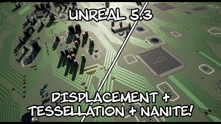 Unreal 53  Displacement map and Tessellation in Nanite meshes NEW FEATURE TUTORIAL [upl. by Godspeed]