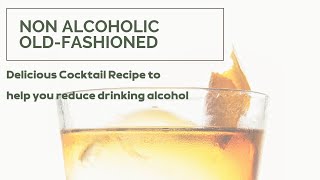 How To Make Old Fashioned Cocktail Non Alcoholic 2021  Dedycated [upl. by Nowd]