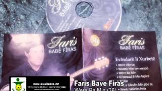 Faris Bave Firas  were ba min 36 2014 [upl. by Bart428]