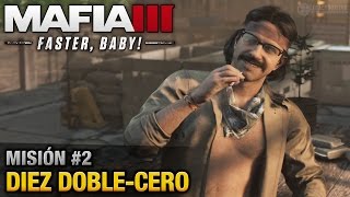 Mafia 3 ¡Más rápido DLC  Misión 2  Diez doblecero Español  Sin Comentario  60fps [upl. by Tuchman]