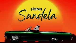 HENN  SANDELA Official Visual Audio [upl. by Maire]