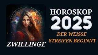 Zwillinge 2025  Horoskop Horoskop für das Jahr 2025 [upl. by Ylen]