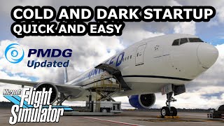 QUICK START PMDG 777 COLD AND DARK  Microsoft Flight Simulator [upl. by Phila]