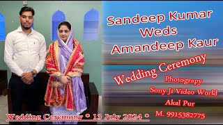 Wedding Ceremony  Sandeep Kumar Weds Amandeep Kaur  ਫਕਸ਼ਨ ਲਾਈਵ ਦੇਖਣ ਲਈ ਚੈਨਲ J24tv ਸਬਸਕ੍ਰਾਈਬ ਕਰੋ ਜੀ [upl. by John75]