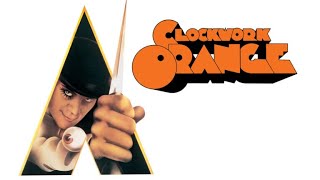 clockwork orange [upl. by Christoper673]