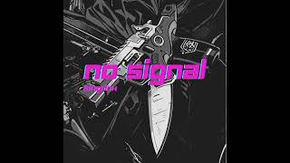 No Signal  Ai Hoi [upl. by Ennairak]