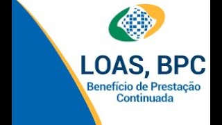 Entenda melhor o que é o Benefício de Prestação Continuado para Pessoa com Deficiência  BPCLOAS [upl. by Neelsaj555]