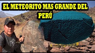 encontramos el meteorito más grande del Perú [upl. by Ruomyes453]