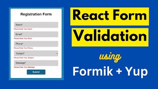 Form Validation in React JS using Formik and Yup [upl. by Pandolfi]