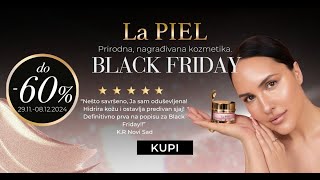 Do 60 POPUSTA Black Friday  La PIEL by Lana Jurčević [upl. by Temhem]