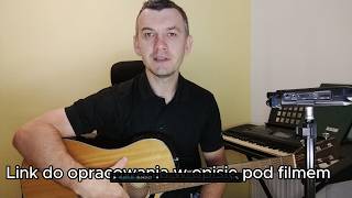 Zagraj na gitarze quotNa Wojtusia z Popielnikaquot [upl. by Demaria]