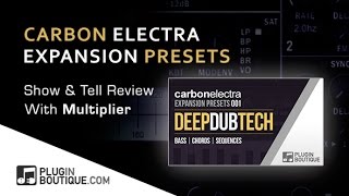 Carbon Electra Expansions ‘Deep Dub Tech’  Using The Step Modulator With Multiplier [upl. by Sada]