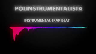 P0L1NSTRVM3NTAL1ST4  Trap Instrumental Beat ♫ [upl. by Dowski]