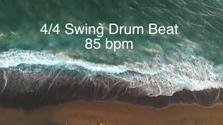 4 4 Swing Drum Beat 85 bpm [upl. by Geithner]