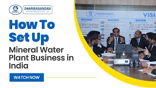 How To Set Up Mineral Water Plant Business in India  Brand Success Story [upl. by Kirad908]