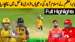 PZ vs IU Sami Final PSL 2024 Full Match Highlights Peshawar vs Islamabad PSL Full Match Highlights [upl. by Hagerman]