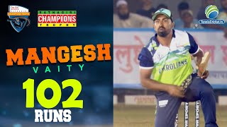 Mangesh Vaity Batting  Ratnagiri Champions Trophy 2022 [upl. by Ahsemad]