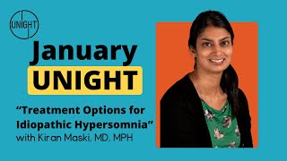 quotTreatment Options for Idiopathic Hypersomniaquot⁠ with Dr Kiran Maski [upl. by Fiel167]