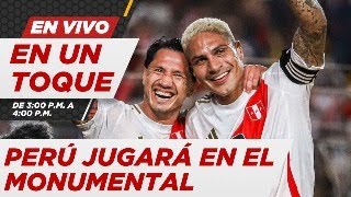 ¡PERÚ JUGARÁ EN EL MONUMENTAL SU AMISTOSO ANTES DE LA COPA AMÉRICA [upl. by Enyar]