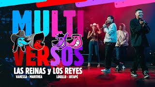 MULTIVERSOS Las reinas vs los reyes de la improvisación [upl. by Yelyr694]