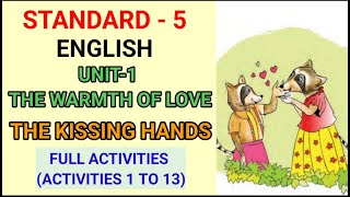 THE KISSING HAND FULL ACTIVITIES STD 5 ENGLISH UNIT 1  THE WARMTH OF LOVE  Edu Mate [upl. by Neelasor]