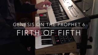 Genesis on the Prophet 6 synthesizer  Firth of Fifth  Sequential Dave Smith Instruments [upl. by Heim]