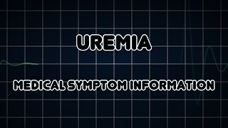 Uremia Medical Symptom [upl. by Llertniuq97]