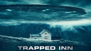 Trapped Inn 2024 SciFi Thriller Trailer [upl. by Enak]