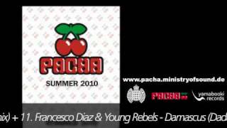 Pacha Summer 2010 [upl. by Steel]