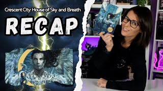 Crescent City House of Sky and Breath Recap  Everything you need to know before starting CC3 [upl. by Nwahsyt]