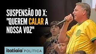 QUEREM CALAR A NOSSA VOZquot DIZ BOLSONARO SOBRE A SUSPENSÃƒO DO X NO BRASIL [upl. by Brey351]