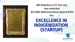 ELCINA Defennovation Awards 2023  Excellence in Indigenization Startup [upl. by Stallworth]