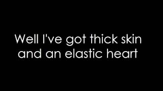 Sia  Elastic Heart lyrics [upl. by Elboa]