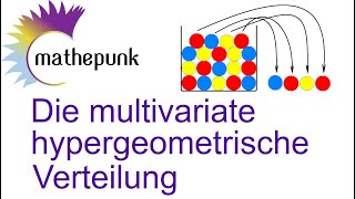 Die multivariate hypergeometrische Verteilung [upl. by Yrakaz812]