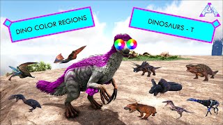 Ark  Dinosaur Color Regions  T Dinosaurs [upl. by Persis745]